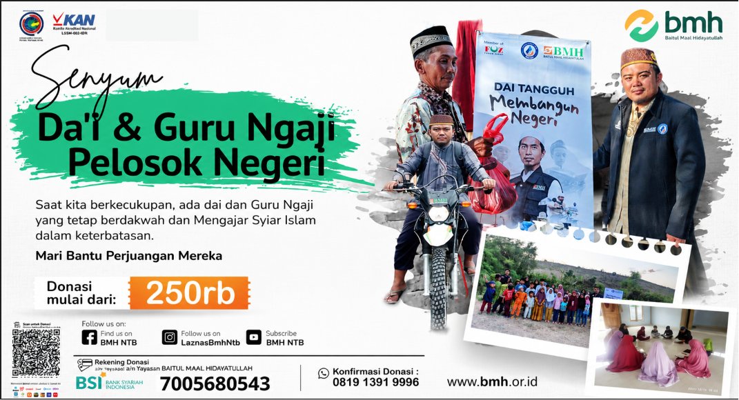 HADIRKAN SENYUM BAHAGIA DA'I & GURU NGAJI PELOSOK - BMH NTB